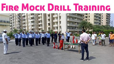 Fire Mock Drill Fire Mock Drill Training Fire Mock Drill