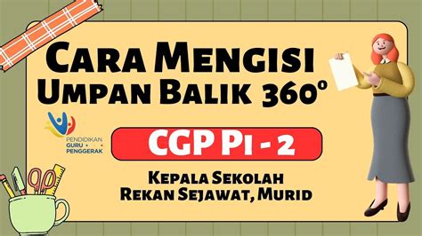 Cara Mengisi Umpan Balik Cgp Dari Kepala Sekolah Rekan Sejawat Siswa