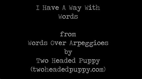 I Have A Way With Words : Poem - YouTube