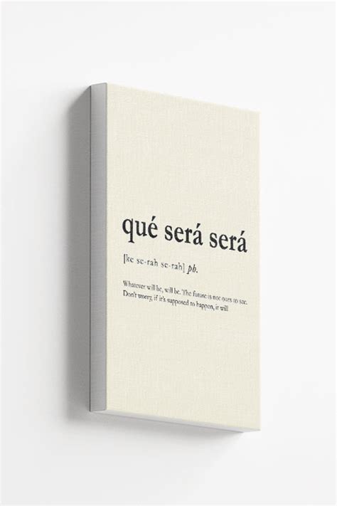 sera sera meaning canvas artdesign