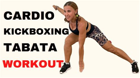 Fat Burning Cardio Kickboxing And Tabata Workout Youtube