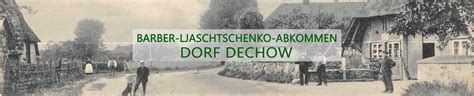 barberljaschtschenkoabkommen dorf dechow das barberljaschtschenko