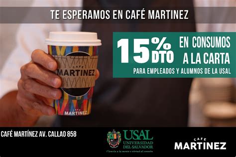 Beneficio Exclusivo Con Caf Mart Nez Universidad Del Salvador