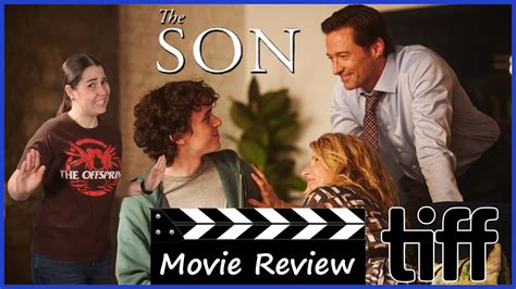 The Son 2022 Movie Review TIFF 2022 YouTube