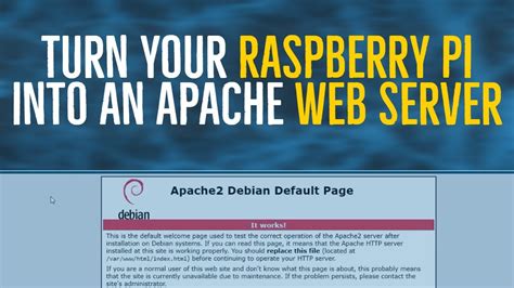 How To Turn Your Raspberry Pi Into An Apache Web Server Youtube