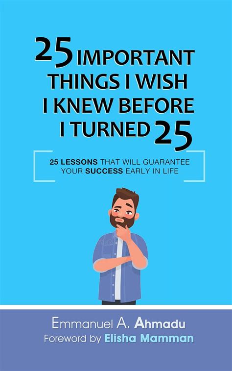 25 Important Things I Wish I Knew Before I Turned 25 25