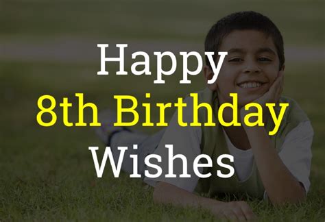 73 Birthday Quotes For 8 Year Old Son Quotes Barbar