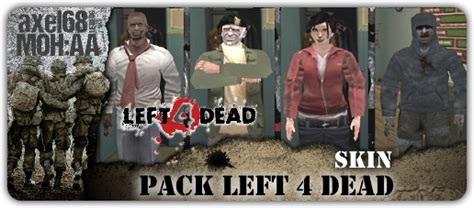 Pack Skins Left 4 Dead Le Blog D Axel68