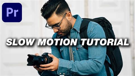 How To Shoot And Edit Smooth Slow Motion In Premiere Pro Cinematic