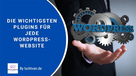 wichtigsten Plugins für jede WordPress Website