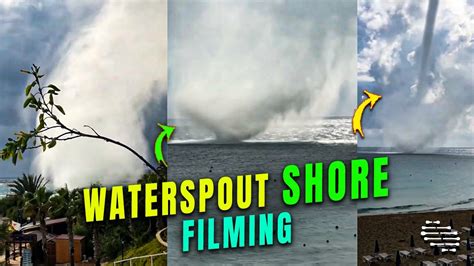 Waterspout Moving Close To Shore Filmed Youtube