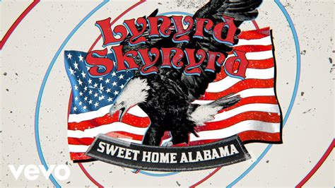 Lynyrd Skynyrd Sweet Home Alabama Lyric Video Youtube Music