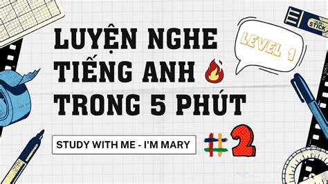 Bài tập Luyện Nghe Tiếng Anh trong 5 phút Level 1 2 YouTube