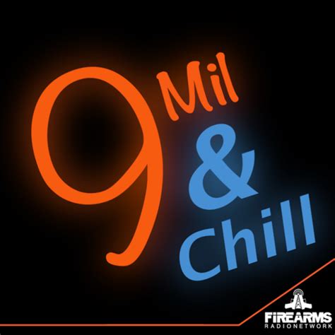 Mil Chill Archives Firearms Radio Network