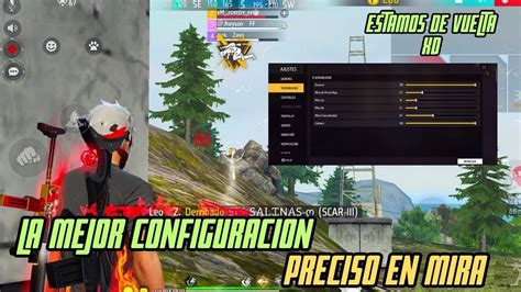 LA MEJOR CONFIGURACIÓN PARA JUGAR CON EL PRECISO EN MIRA EN CELULAR 100