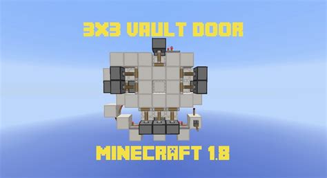 3x3 Vault Door Extremely Compact And Fast Minecraft 18 Youtube