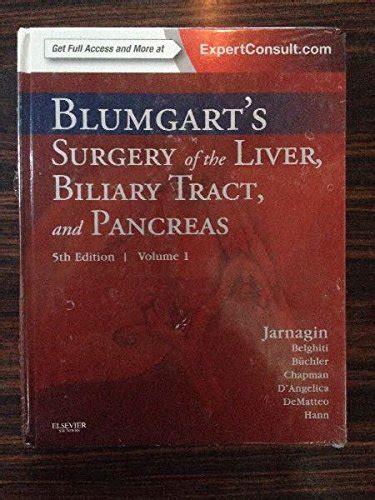 Blumgart S Surgery Of The Liver Biliary Tract And Pancreas Volume