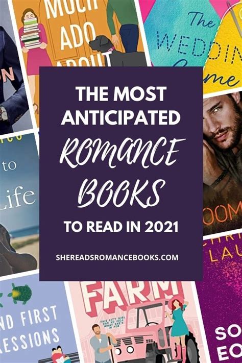 21 Most Anticipated Romance Books Of 2021 She Reads Romance Books