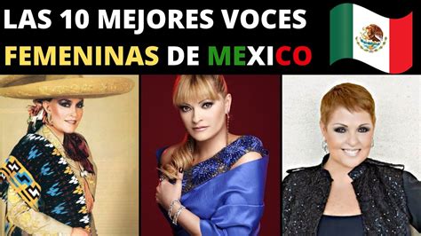 Las Mejores Voces Femeninas De Mexico Las Mejores Cantantes De