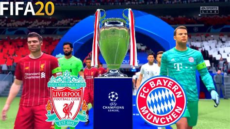 FIFA 20 Liverpool Vs Bayern Munchen Final UEFA Champions League