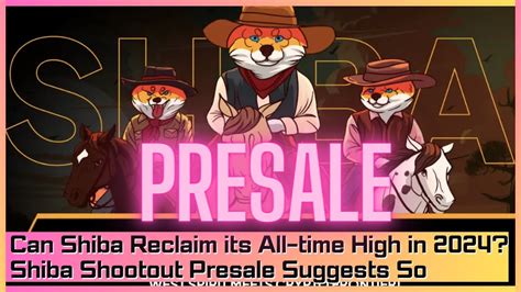 Can Shiba Reclaim Its All Time High In Shiba Shootout Presale