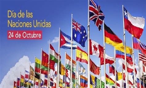 Hoy Es Día De Las Naciones Unidas