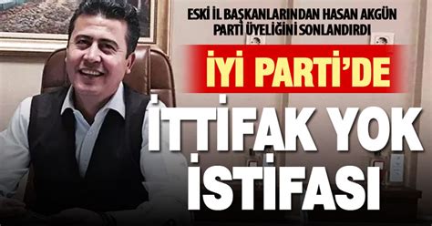 İyi Partinin ittifak yok kararı sonrası eski il başkanı istifa etti