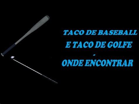 Onde Encontrar O Taco De Baseball E O Taco De Golfe Gta V Youtube