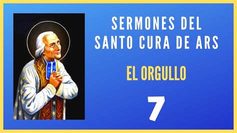 EL ORGULLO Sermones Escogidos Del SANTO CURA De ARS 7 De 22