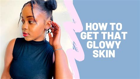 My Skincare Routine For Glowy Skin Youtube