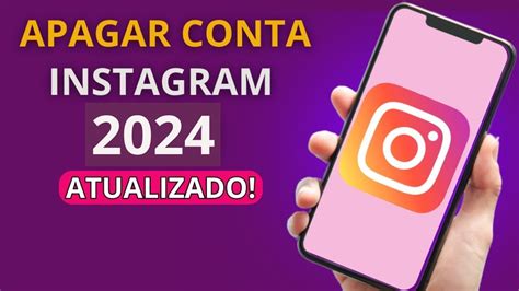 COMO APAGAR CONTA DO INSTAGRAM JEITO CERTO 2023 YouTube