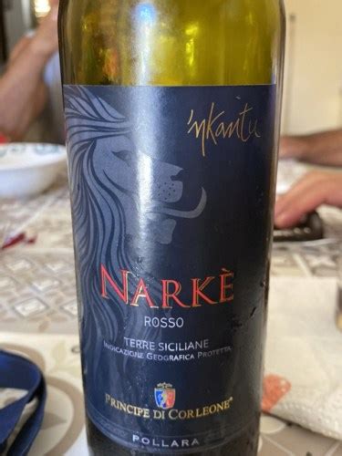 Principe di Corleone Nkantu Narkè Nero d Avola Syrah Vivino