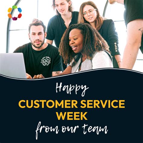 Happy Customer Service Week From Our Team Template Postermywall