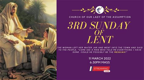 Saturday 3rd Sunday Of Lent 11th March 2023 Youtube