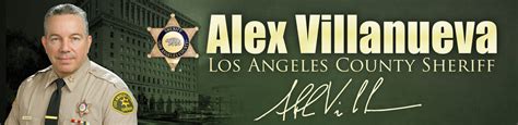 Sheriff Alex Villanueva’s Message to the Troops