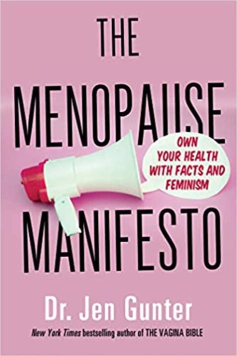 Vagina Bible Author Dr Jen Gunter Talks Menopause Soy And Hot Flashes