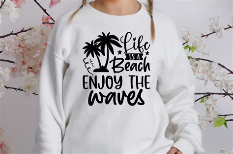 Life Is A Beach Enjoy The Waves Svg Graphic By Bdbgraphics · Creative