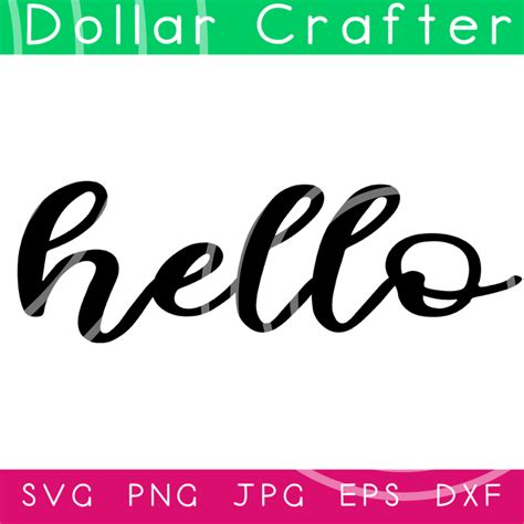 Hello Svg Cut File Set For Cricut Or Silhouette ⋆ Dollar Crafter