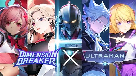 Dimesion Breaker X Ultraman Season Opening Song Noilion Youtube