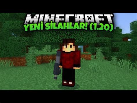 MİNECRAFT SİLAH MODU NASIL İNDİRİLİR 1 20 GÜNCEL YouTube