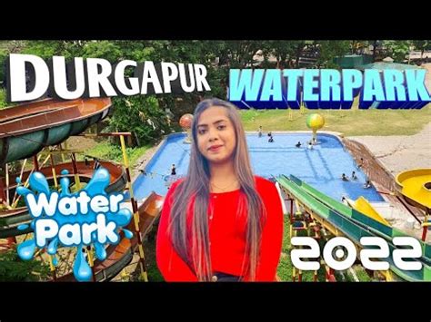 Durgapur Water Park Water Park Durgapur Anand Amusement Park