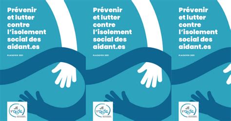 Plaidoyer Pr Venir Et Lutter Contre L Isolement Social Des