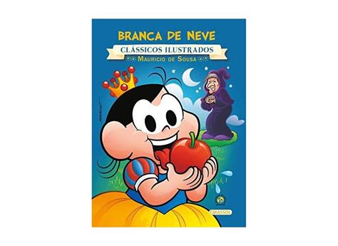 Turma da Mônica Branca de Neve Col Clássicos Ilustrados Maurício