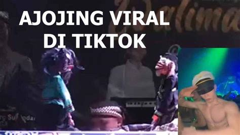 Arti Kata Ajojing Viral Di Tiktok Ini Penjelasan Dan Lirik Lagu