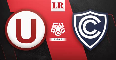 A Qué Hora Juega Universitario De Deportes Vs Cienciano En Vivo Liga