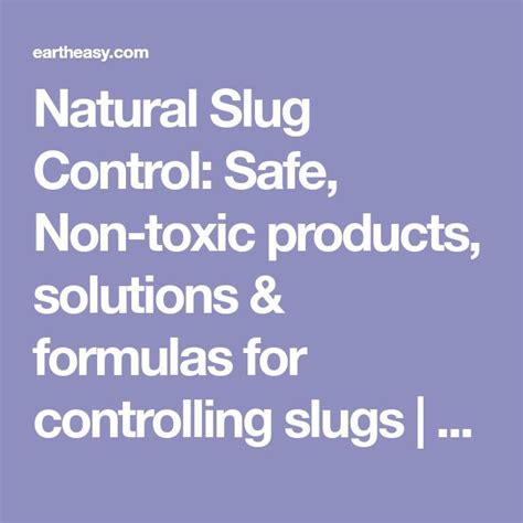 Natural Slug Control | Slug control, Slugs, Control