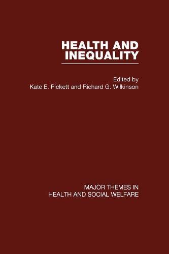 Health And Inequality Major Themes In Health And Social Welfare By