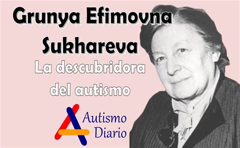 AutismoDiario On Twitter Grunya Efimovna Sukhareva La Descubridora