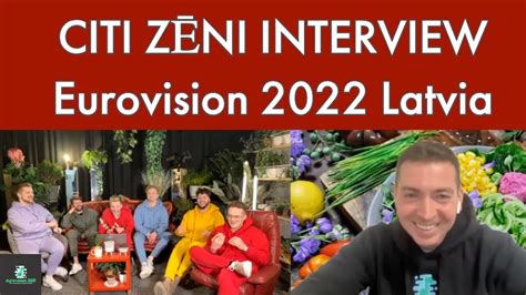 Citi Z Ni Interview Eat Your Salad Eurovision Latvia Youtube