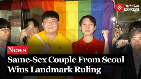 South Korean Court Rules Same Sex Couples Eligible For Spousal Benefits